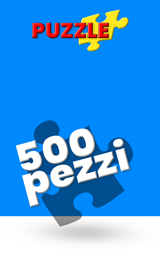 PUZZLE FINO A 500 PEZZI