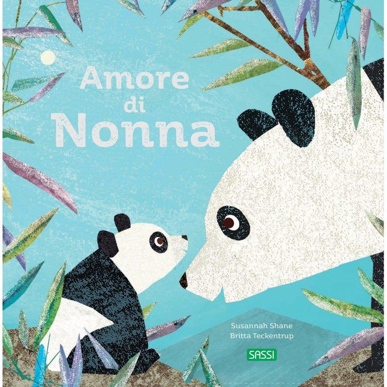 SASSI EDITORE PICTURE BOOKS - AMORE DI NONNA