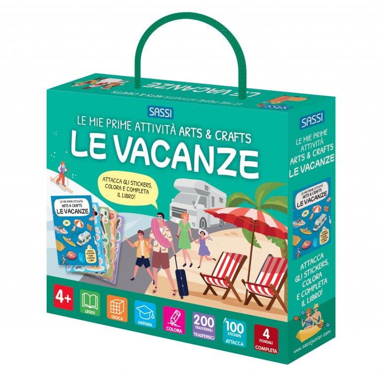 SASSI EDITORE LE VACANZE - LE MIE PRIME ATTIVITÀ ARTS & CRAFTS