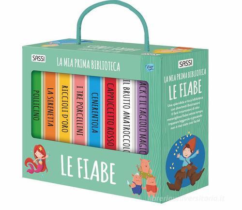 SASSI EDITORE LA MIA PRIMA BIBLIOTECA - LE FIABE