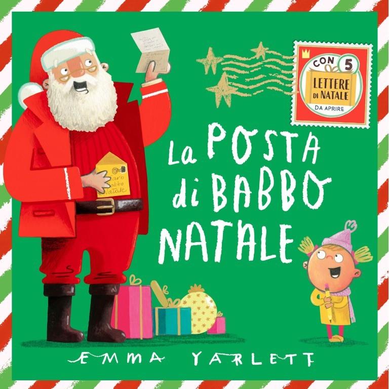 SASSI EDITORE PICTURE BOOKS - LA POSTA DI BABBO NATALE - N.E. 2024