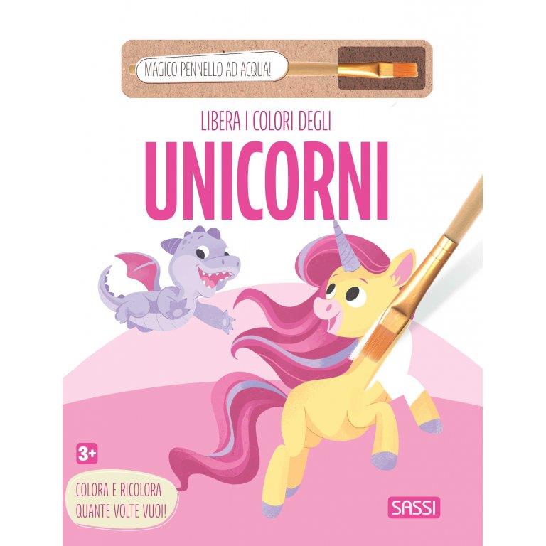 SASSI EDITORE LIBERA I COLORI DEGLI UNICORNI