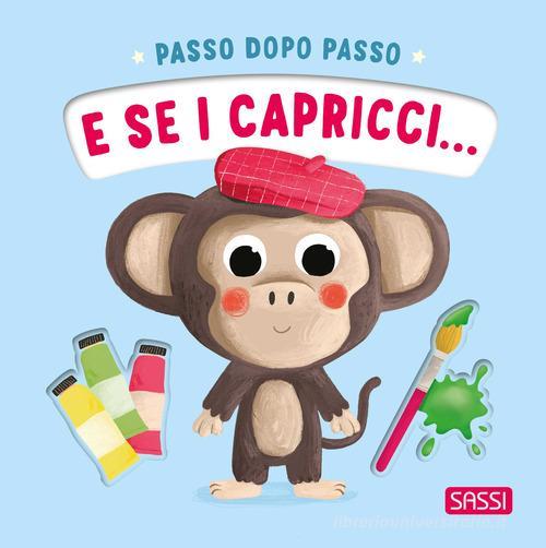 SASSI EDITORE E SE I CAPRICCI - PASSO DOPO PASSO