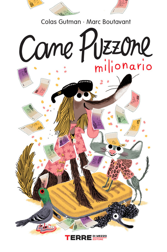 CANE PUZZONE MILIONARIO DI COLAS GUTMAN E MARC BOUTAVANT