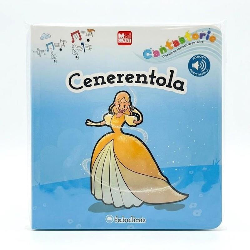 MARICART LIBRO CANTASTORIE CENERENTOLA ED. FABULINIS 770355