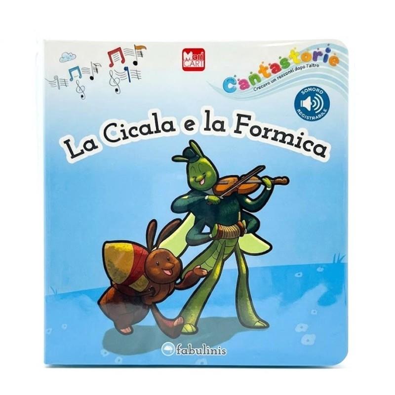 MARICART LIBRO CANTASTORIE LA CICALA E LA FORMICA ED. FABULINIS 770335